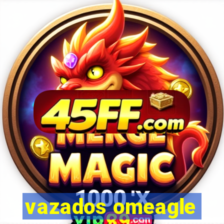 vazados omeagle